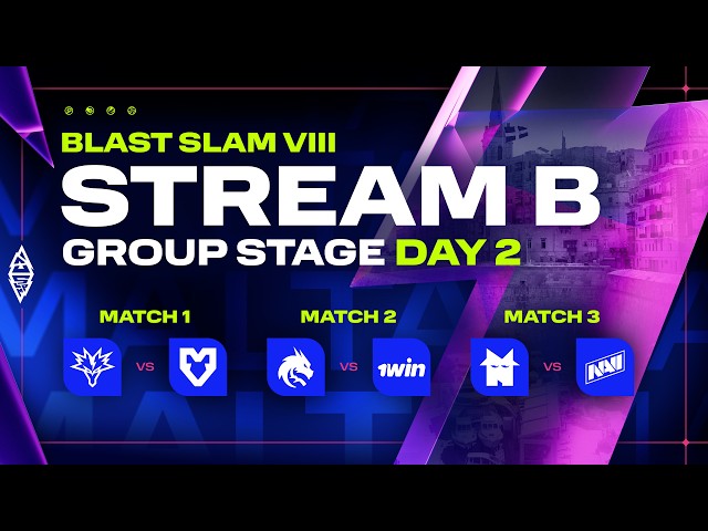 [B] BLAST SLAM VIII, Group Stage, Day 2 - Yandex vs MOUZ, Spirit vs 1win, Nemesis vs NAVI