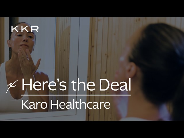 Here's the Deal | Karo Healthcare