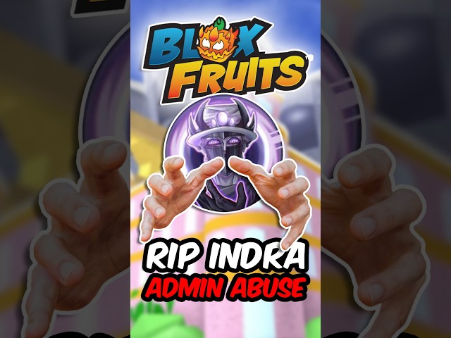 RIP INDRA Did KRAZY Admin Abuse In Blox Fruits?! #roblox #bloxfruits