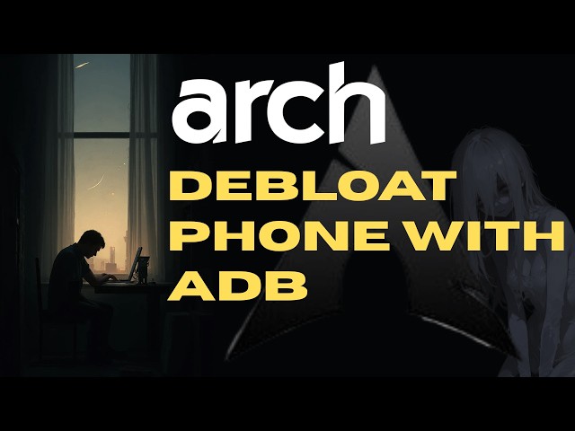 I Built the Ultimate Android Manager for Arch | ADB