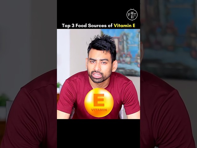 Vitamin E Ke Liye Ye 3 Foods Zaroor Khao! 😳