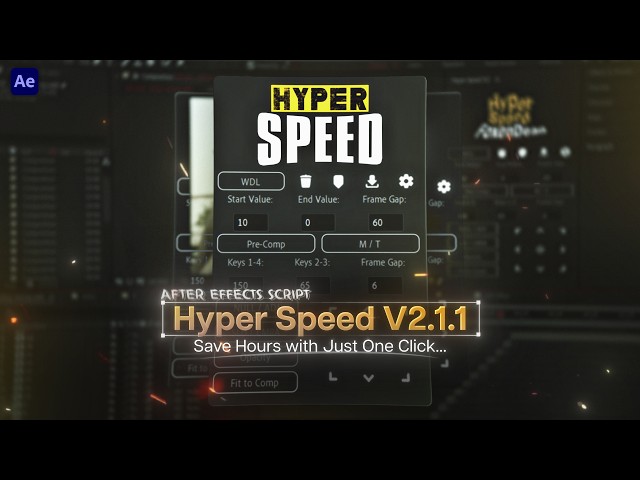 Used Hyper Speed script before? V2.1.1 makes After Effects Editing super fast