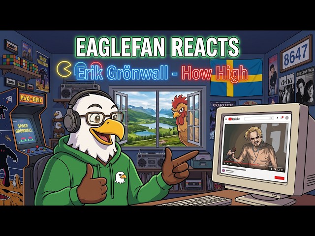 The EagleFan Reacts to Erik Grönwall - How High (Dedicated To The Fans) | Swedish Saturday