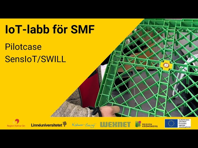 IoT för SMF 2.0 - SensIoT/SWILL Pilotcase 2025