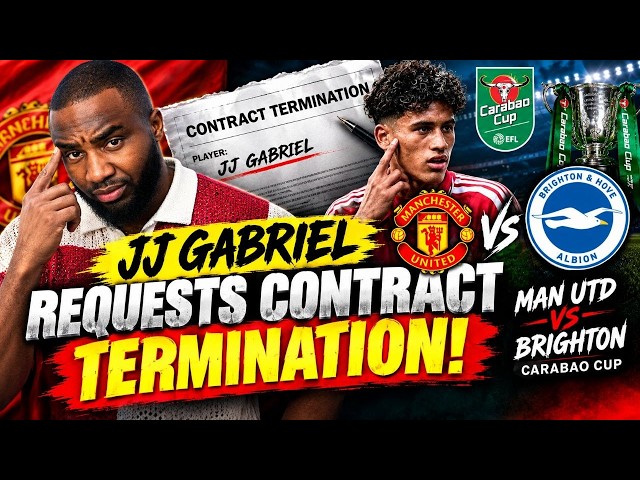 MAN UTD vs BRIGHTON 🔥 Carabao Cup Clash & JJ GABRIEL WANTS OUT?! #football #carabaocup