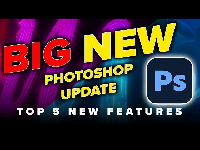 5 BIGGEST NEW Photoshop Features just released