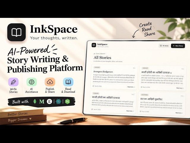 InkSpace – A MERN-Based AI-Integrated Story Writing & Publishing Platform | Full Stack Project