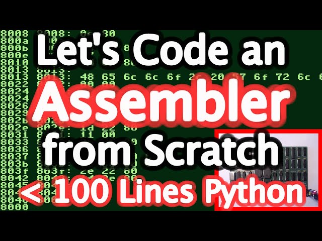 Let's Code a Minimal Assembler from Scratch in Python (100 Lines)