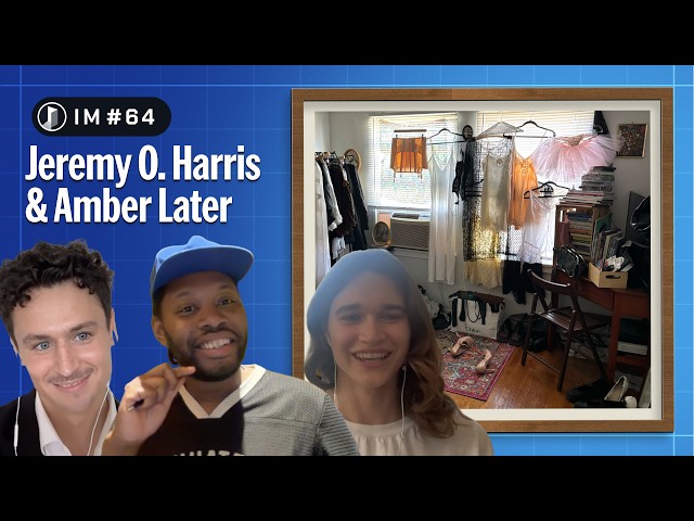 Non-Binary, Demisexual, MAGA Voter?! |#64 w/ Jeremy O. Harris & Amber Later