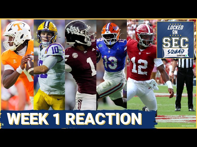 REACTION ROUNDTABLE: SEC Week 1 OVERREACTION & TAKEAWAYS