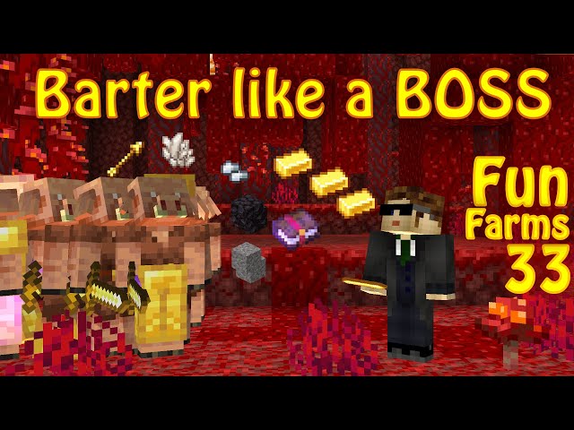Piglin Bartering at 800000 items/h like a BOSS. [Fun Farms 33]