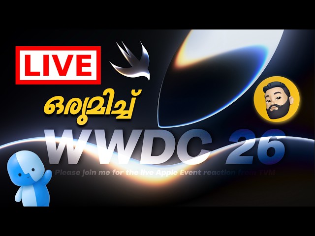 Apple WWDC 26 ( Live Reaction ) | Malayalam