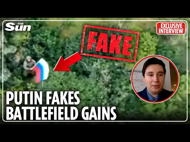 Fake Russian victory vids exposed as expert mappers reveal 'flag waving' propaganda stunts