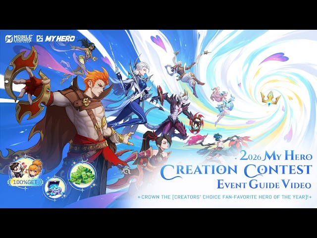 Event Guide | 2026 MY HERO | Mobile Legends: Bang Bang