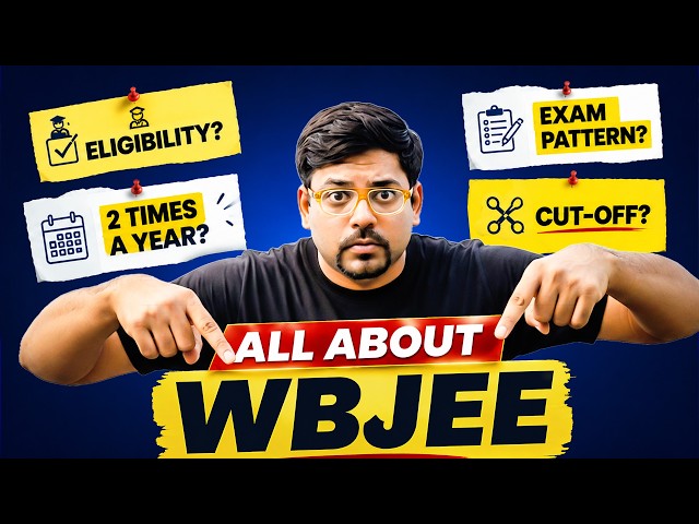 All About WBJEE 😍 | Exam Pattern, Eligibility, Syllabus, Cutoff, Colleges | Harsh Sir