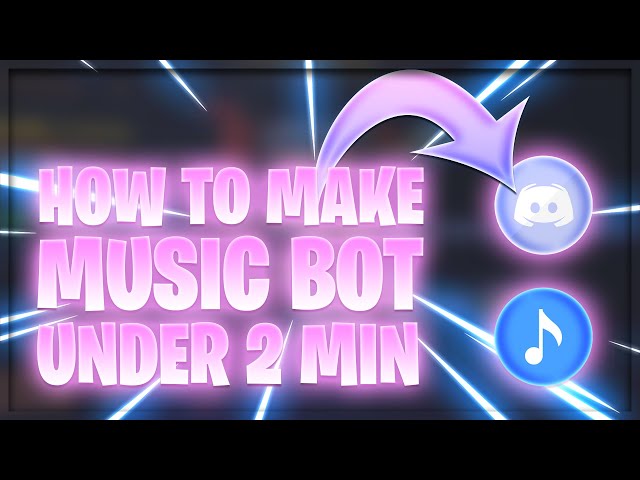 [Outdated] How to make a music bot for Discord in 2 minutes!! (No Coding)