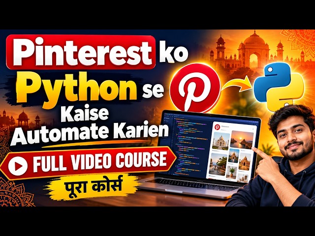 How to Automate Pinterest using Python Scripts FULL COURSE Link in DESCRIPTION