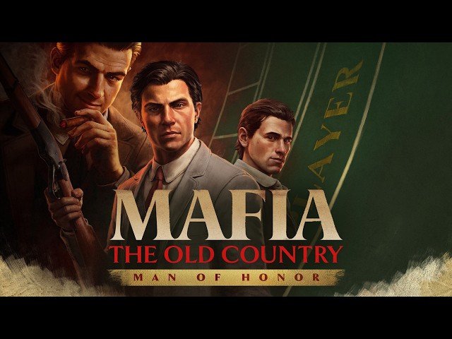 Mafia: The Old Country - Man of Honor Announce Trailer