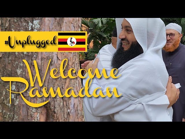 New | Ramadan is Here! - #Unplugged in Uganda 🇺🇬  - Mufti Menk, Dr. Muhammad and Sh. Wael