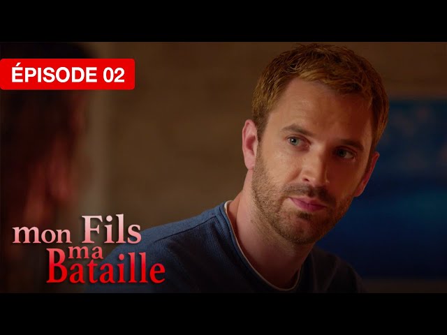 Mon fils, ma bataille - Épisode 02 - Le cœur face à l’impossible - série doublée en français