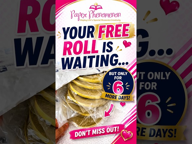 Your FREE Roll Is Waiting… But ONLY for 6 More Days!