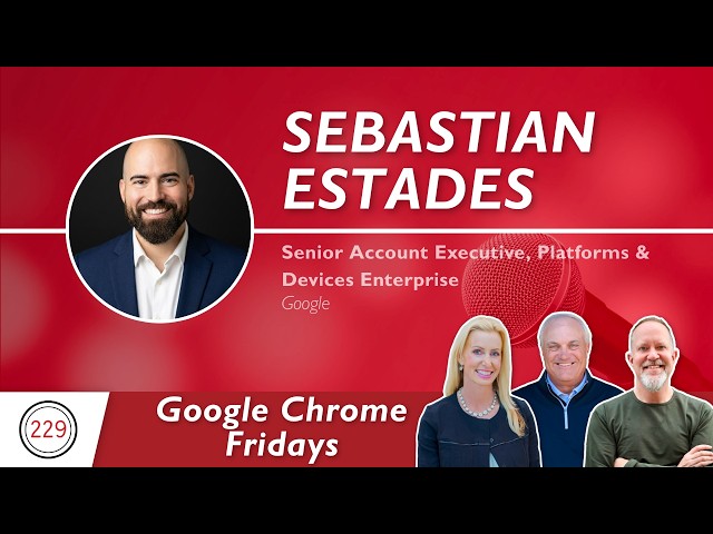 Browser Blind Spots and How to Pitch Security Upgrades | Google Fridays with Sebastian Estades