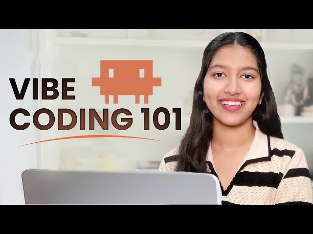 The Only Vibe Coding Tutorial You'll Ever Need