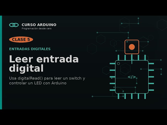 How to read a digital input in Arduino with digitalRead() | Arduino Course #5