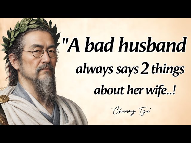 A Bad Husband Always Says These 2 Things | Chuang Tzu Quotes From The Art Of Living: Quotes
