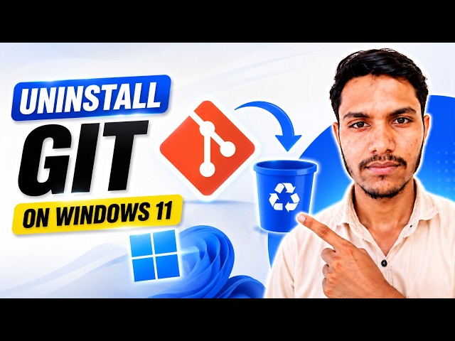 How to Uninstall Git on Windows 11 | Remove Git Completely