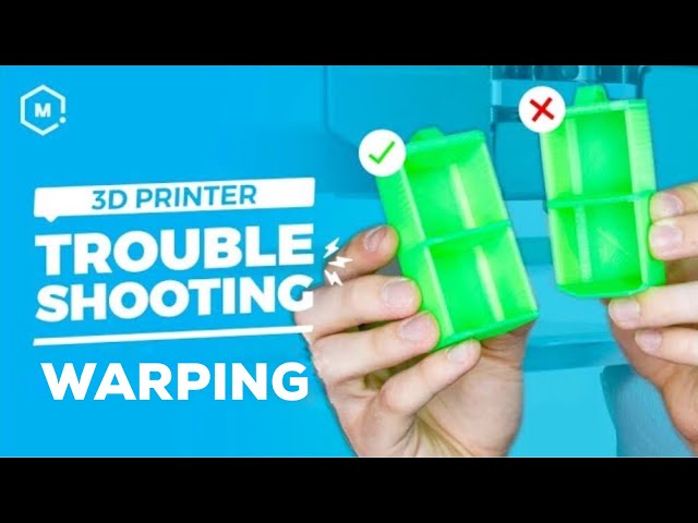 3D Printer Troubleshooting Guide: Warping