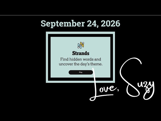 Strands Theme of the Day for September 24, 2026: Just outside your door
