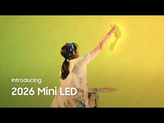 Introducing 2026 Mini LED｜The answer to your thrilling moments｜Samsung