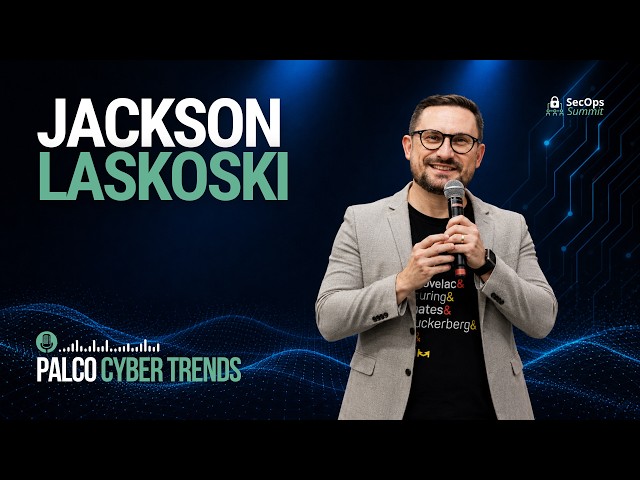SecOps Summit 2026 | Jackson Laskoski | #029