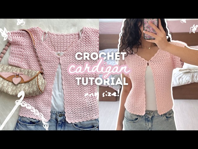 how to crochet a cute cardigan (ANY size!) | step-by-step tutorial
