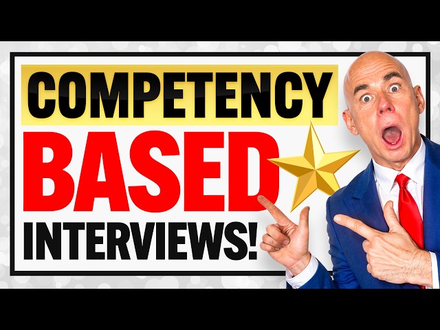 COMPETENCY-BASED INTERVIEW QUESTIONS & ANSWERS | Behavioural Interviews & Answers | STAR METHOD!