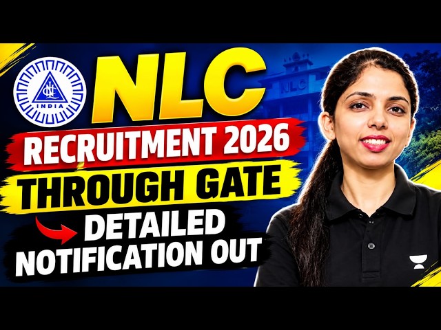 NLC GET Through GATE 2025: 145 Posts | Short Notice Out! | Eligibility Branches & Selection Process