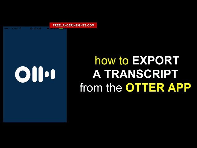 How to Export a Transcript from the Otter App on your Smartphone