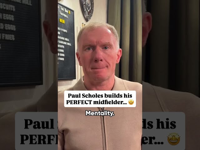 Paul Scholes builds his PERFECT midfielder... 🤩