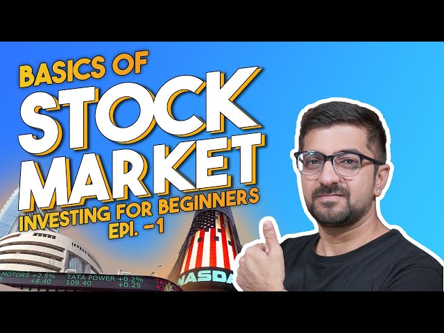 Basics of Stock Market Episode 1 | नए लोग कैसे करे INVESTMENT  | Neeraj Arora