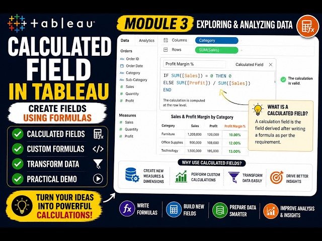 Module 3 - 3.23 Calculated Fields in Tableau | Create Custom Formulas with Demo