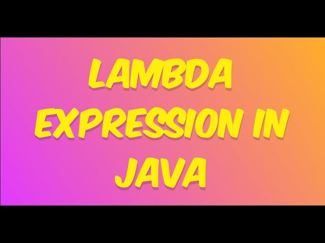 What is Lambda Expression in Java? (Easy Explanation) 🔥