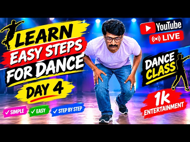 Learn easy steps for dance Day 4 in youtube live | 1k entertainment
