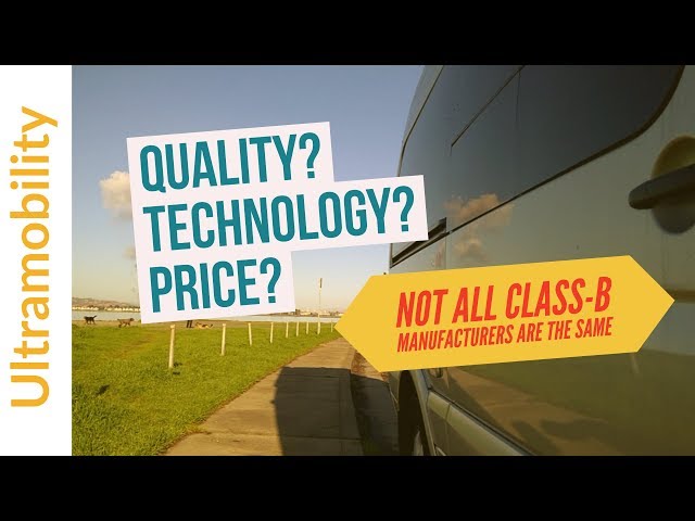 Quality? Technology? Price? Which Class B RV Manufacturer is the Best
