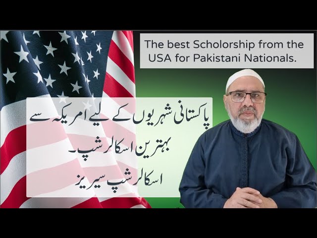 202  Fulbright Scholarship from the USA for Pakistani Nationals || In Urdu and Hindi