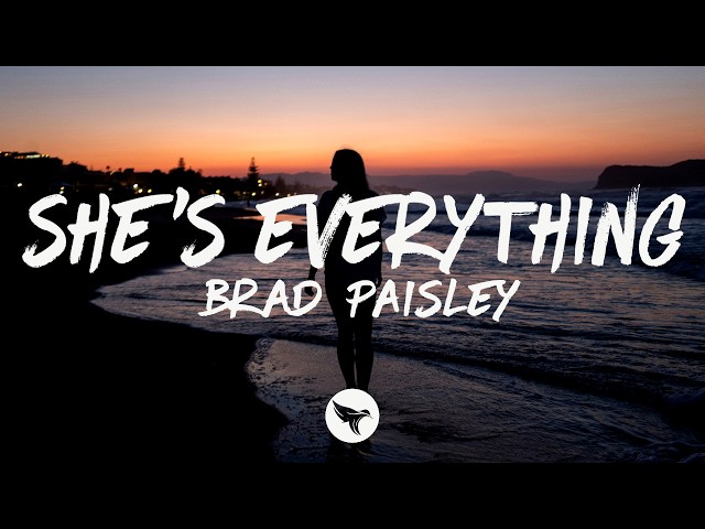 Brad Paisley - She's Everything (Lyrics)