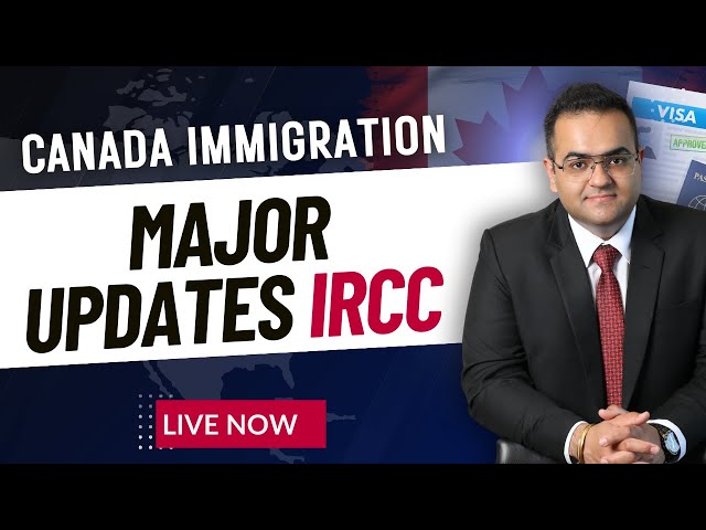 Major Updates Last Week - Canada Immigration News Latest IRCC Updates