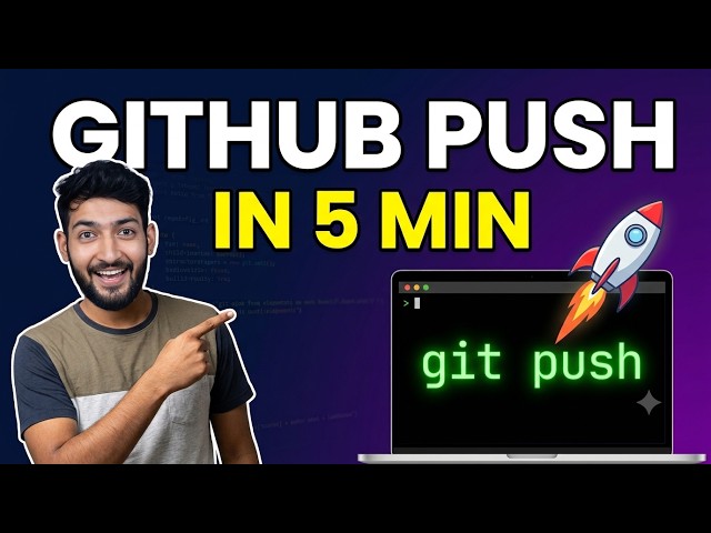 How to Push Your Project to GitHub in 5 Minutes | Git Push Tutorial