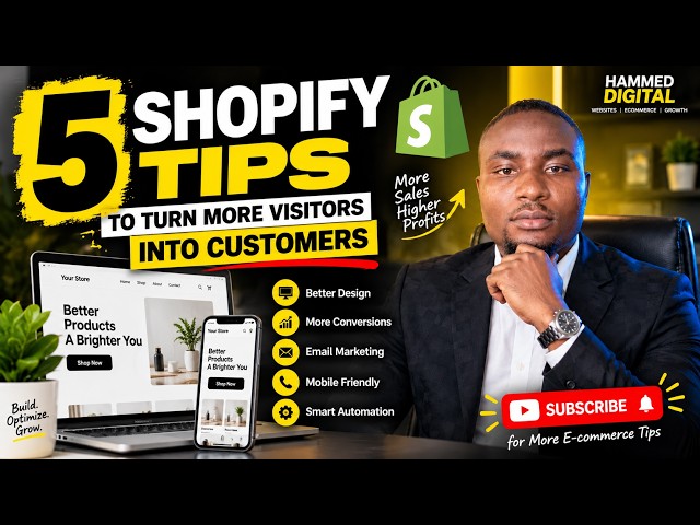 5 Shopify Tips to Turn More Visitors Into Customers | Shopify Store Optimization