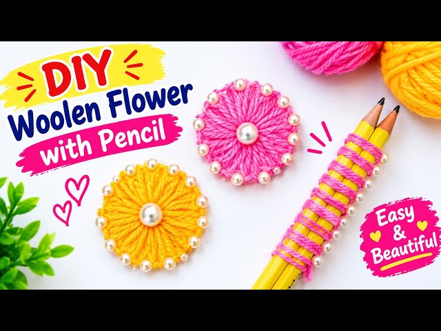 🌸 Easy Woolen Flower Making with Pencil | DIY Wool Flower Making | Simple & Beautiful Craft